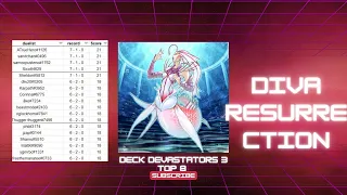 The Resurrection of Diva Hero - DD3 5th Place Tournament Run