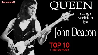 Queen Songs Written by John Deacon. Top 10 + Bonus Track
