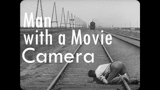 Man with a Movie Camera (Dir. Dziga Vertov)