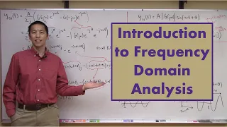 Introduction to Frequency Domain Analysis