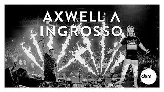 AXWELL Λ INGROSSO MIX 2021 - Best Songs Of All Time