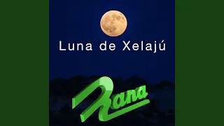 Luna De Xelajú