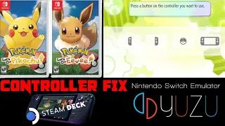 YUZU Pokémon Let's Go Pikachu & Eevee - Stuck At Controller Screen (Fix) Steam Deck
