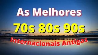 Músicas Internacionais Antigas Anos 70 80 e 90 - AS MELHORES #91