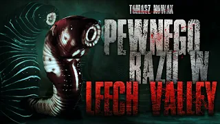 Pewnego razu w Leech Valley - CreepyPasta [PL]