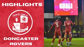 HIGHLIGHTS | Crawley Town vs Doncaster Rovers