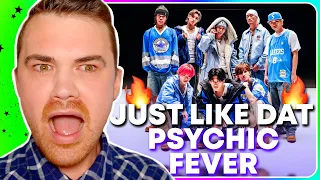 PSYCHIC FEVER - 'Just Like Dat feat. JP THE WAVY' MV REACTION【JP SUB】