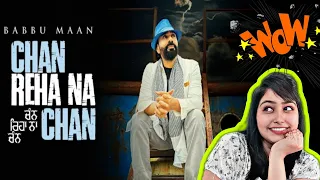 Chan Reha Na Chan - Babbu Maan | Punjabi Song 2023