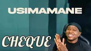 USIMAMANE - CHEQUE (OFFICIAL MUSIC VIDEO) | REACTION