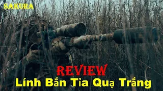 REVIEW PHIM LÍNH BẮN TỈA QUẠ TRẮNG 2022 || SNIPER THE WHITE RAVEN || SAKURA REVIEW