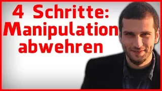 Wie du Manipulation erkennen und abwehren kannst - Manipulationstechniken