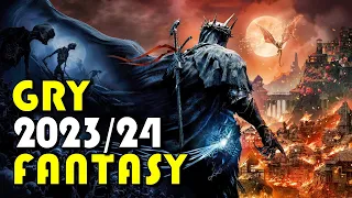 TOP 20 Nadchodzące Gry FANTASY 2023-24 / AVOWED, Lords of the Fallen, DREADWOLF, Gothic 1 Remake