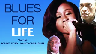 Blues For Life (2016) | Trailer | Thomas Mikal Ford | Mando Allen | Raheem Allen | Camille Blouin