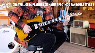 No Talking...Just Tones | Charvel Joe Duplantier Signature Pro-Mod San Dimas Style 2 | Natural