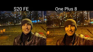 Samsung S20 FE (snapdragon) vs One Plus 8 - Сравнение по фото и видео!