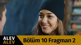 Alev Alev 10. Bölüm 2. Fragmanı