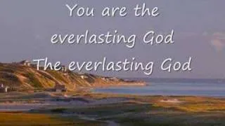 Everlasting God (Chris Tomlin)