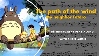 Path of the wind from My neighbor Totoro Bb Play along