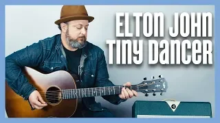 Elton John Tiny Dancer Guitar Tutorial