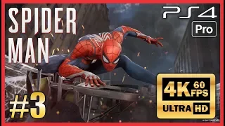 SPIDER-MAN PS4 PRO - Walkthrough Part 3 UHD 4K 60fps Gameplay - No Commentary