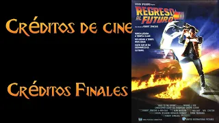 Regreso al futuro /Back to the Future (Secuencia final /Complete ending Credits Sequence)