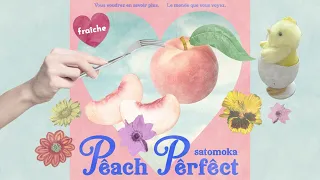 さとうもか - Peach Perfect   satomoka　Official Audio