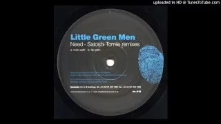 Little Green Men - Need (Satoshi Tomiie Main Path) [Forensic Records 2002]