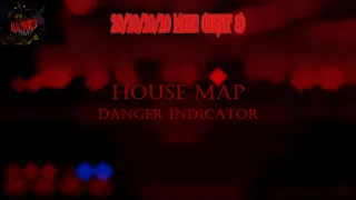 20/20/20/20 Mode (Night 8) - House Map/Danger Indicator