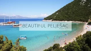 Beautiful Pelješac 2017 - Trpanj, Lovište, Orebić, Viganj, Kućište 1080p 60 fps