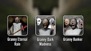 Granny Dark Madness - Granny Eternal Rain - Granny Bunker| Granny all Latest Fan-made Games