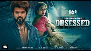 Indian movie south /OBSESSED- dubbed 2023 blockbuster Vijay thalapathy new movie HD