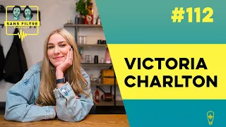 Sans Filtre #112 - Victoria Charlton - Social dilemma et les limites de la fiction