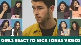 Girls React To Nick Jonas Videos | MissMalini