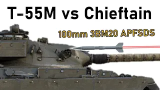 APFSDS FOR A 1940's CANNON | T-55M vs CHIEFTAIN | 100mm 3BM20 Armour Penetration Simulation