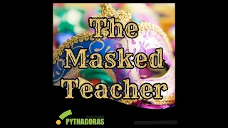 The Masked Teacher