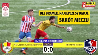 tv.nsk.pl [skrót meczu] KS Legionovia II Legionowo - Talent Warszawa 0:0 2022-11-11 g. 11:00