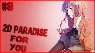 2D Paradise for you #8| anime amv / gif / аниме / mega coub