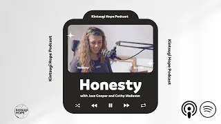 Kintsugi Hope Podcast Ep.01 - Honest and Vulnerability