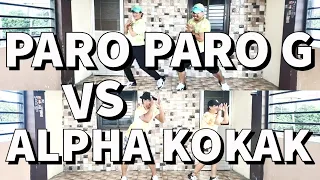 PARO PARO G vs ALPHA KOKAK (DJ SANDY BUDOTS REMIX) Dance Fitness | ADF DANCE DUO
