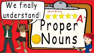 Proper Nouns | Award Winning Proper Nouns Teaching Video | What is a Proper Noun