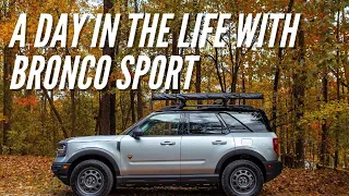 A Day In The Life With The 2021 Ford Bronco Sport | Bronco Nation