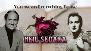 Neil Sedaka ♡ You Mean Everything To Me ♡ (Subtitulado español) #neilsedaka #romanticsong