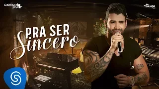 Gusttavo Lima - Pra Ser Sincero - DVD Buteco do Gusttavo Lima 2 (Vídeo Oficial)