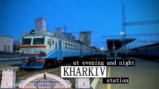 Kharkiv. In the evening and at night. Nightlife of the passenger station