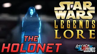 Attack of the Legends: The HoloNet