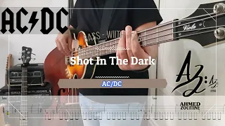 Shot In The Dark - AC⚡️DC - ( Bass Cover + TABS )