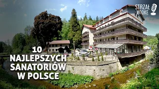 10 Najlepszych sanatoriów w Polsce