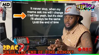 2PAC- [UNTIL THE END OF TIME] Reaction