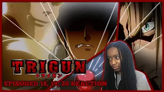 WHAT'S WOLFWOOD BEEN DOIN!? | TRIGUN EPISODE 18-20 REACTION