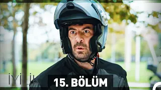 İyilik 15. Bölüm